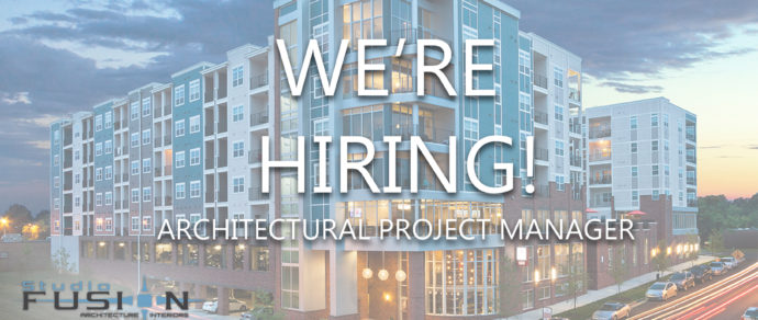 Studio Fusion is Hiring! Architectural Project Manager